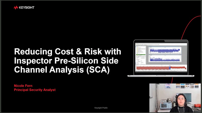 Reducing Cost & Risk with Inspector Pre-Silicon Side Channel Analysis